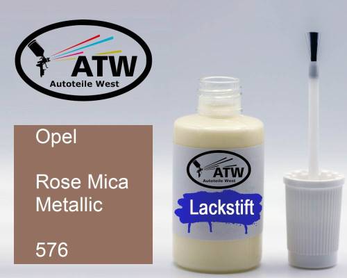 Opel, Rose Mica Metallic, 576: 20ml Lackstift, von ATW Autoteile West.